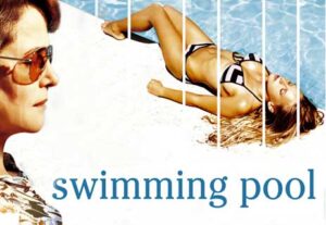 Read more about the article تحليل فيلم Swimming Pool: فيلم مثير وغامض ولا يمكن التنبؤ به